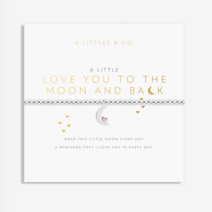 A Little Bracelet, Love You To The Moon and Back