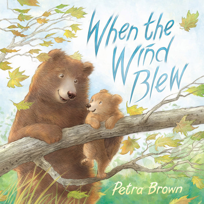 When the Wind Blew Hardcover Book
